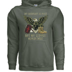 My Warrant Is Over But My Service Never Ends – Veteran Hoodie