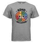 ADHD Inclusion Shirt – For Parents, Advocates & Neurodiversity Warriors