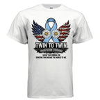 Twin to Twin Transfusion Syndrome Awareness Shirt – For the Families Who Faced the Storm