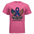 Familial Polyposis Awareness Shirt – Courage Is Hereditary Too