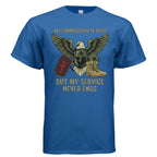 My Commission Is Over But My Service Never Ends – Veteran Shirt
