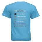 It’s OK Not to Be OK – Mental Health Awareness Shirt