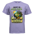 Mental Health Awareness Month Shirt – It's Okay to Ask for Help