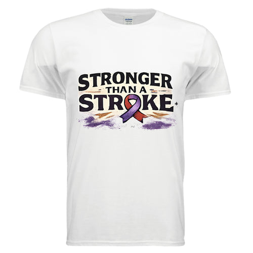 Stronger Than Stroke Shirt – A Stroke Changed the Journey, Not the Person