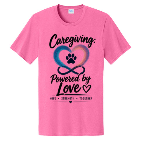 Care Powered by Love | Caregiver Awareness T-Shirt