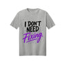 I Don't Need Fixing | ADHD & Autism Awareness T-Shirt